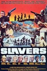 Watch Slavers Zmovie