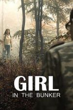 Watch Girl in the Bunker Zmovie