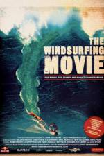 Watch The Windsurfing Movie Zmovie