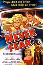 Watch Never Fear Zmovie