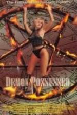 Watch Demon Possessed Zmovie