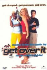 Watch Get Over It Zmovie