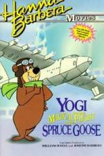 Watch Yogi Bear and the Magical Flight of the Spruce Goose Zmovie