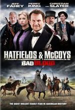 Watch Hatfields and McCoys: Bad Blood Zmovie