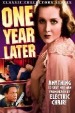 Watch One Year Later Zmovie