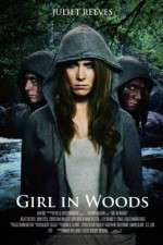 Watch Girl in Woods Zmovie