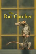 Watch The Ratcatcher (Short 2023) Zmovie