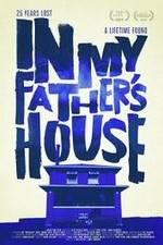 Watch In My Father's House Zmovie
