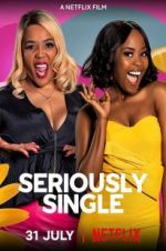 Watch Seriously Single Zmovie