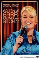 Watch Roseanne Barr: Blonde and Bitchin\' (TV Special 2006) Zmovie