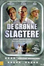 Watch De grnne slagtere Zmovie