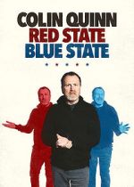 Watch Colin Quinn: Red State Blue State Zmovie