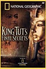 Watch National Geographic: King Tut\'s Final Secrets Zmovie