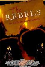 Watch The Rebels Zmovie