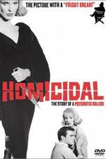 Watch Homicidal Zmovie