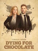 Watch Curious Caterer: Dying for Chocolate Zmovie