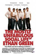 Watch The Mostly Unfabulous Social Life of Ethan Green Zmovie