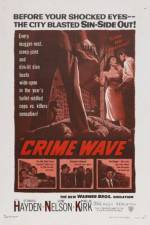 Watch Crime Wave Zmovie