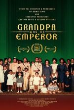 Watch Grandpa Was an Emperor Zmovie