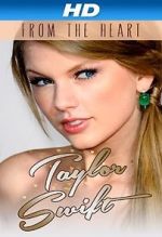 Watch Taylor Swift: From the Heart Zmovie