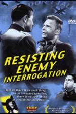 Watch Resisting Enemy Interrogation Zmovie