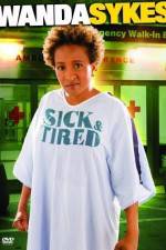 Watch Wanda Sykes Sick and Tired Zmovie