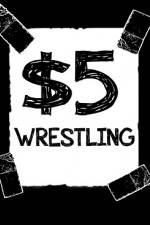 Watch $5 Wrestling  Road Trip  West Virginuer Zmovie