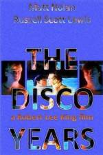 Watch The Disco Years Zmovie