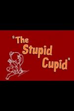 Watch The Stupid Cupid (Short 1944) Zmovie