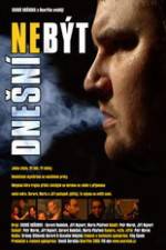 Watch Nebyt dnesni Zmovie