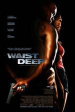 Watch Waist Deep Zmovie