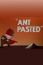 Watch Ant Pasted Zmovie