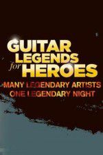 Watch Guitar Legends for Heroes Zmovie