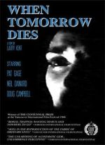 Watch When Tomorrow Dies Zmovie