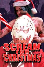 Watch Scream for Christmas Zmovie