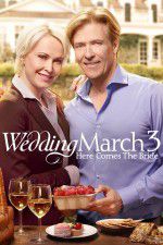 Watch Wedding March 3 Here Comes the Bride Zmovie