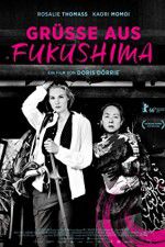 Watch Gre aus Fukushima Zmovie