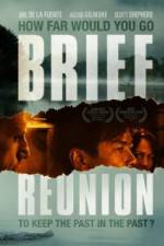 Watch Brief Reunion Zmovie