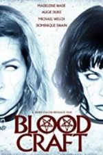 Watch Blood Craft Zmovie