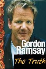 Watch The Truth About Gordon Ramsay Zmovie