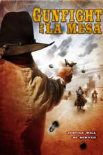 Watch Gunfight at La Mesa Zmovie