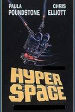 Watch Hyperspace Zmovie