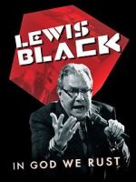 Watch Lewis Black: In God We Rust Zmovie