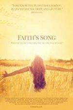 Watch Faith\'s Song Zmovie