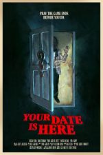 Watch Your Date Is Here (Short 2017) Zmovie