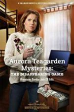 Watch Aurora Teagarden Mysteries: The Disappearing Game Zmovie