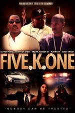 Watch Five K One Zmovie