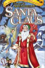 Watch The Life & Adventures of Santa Claus Zmovie