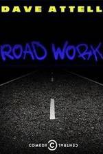 Watch Dave Attell: Road Work Zmovie