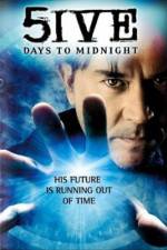 Watch 5ive Days to Midnight Zmovie